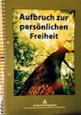 122 - Aufbruch zur persönlichen Freiheit